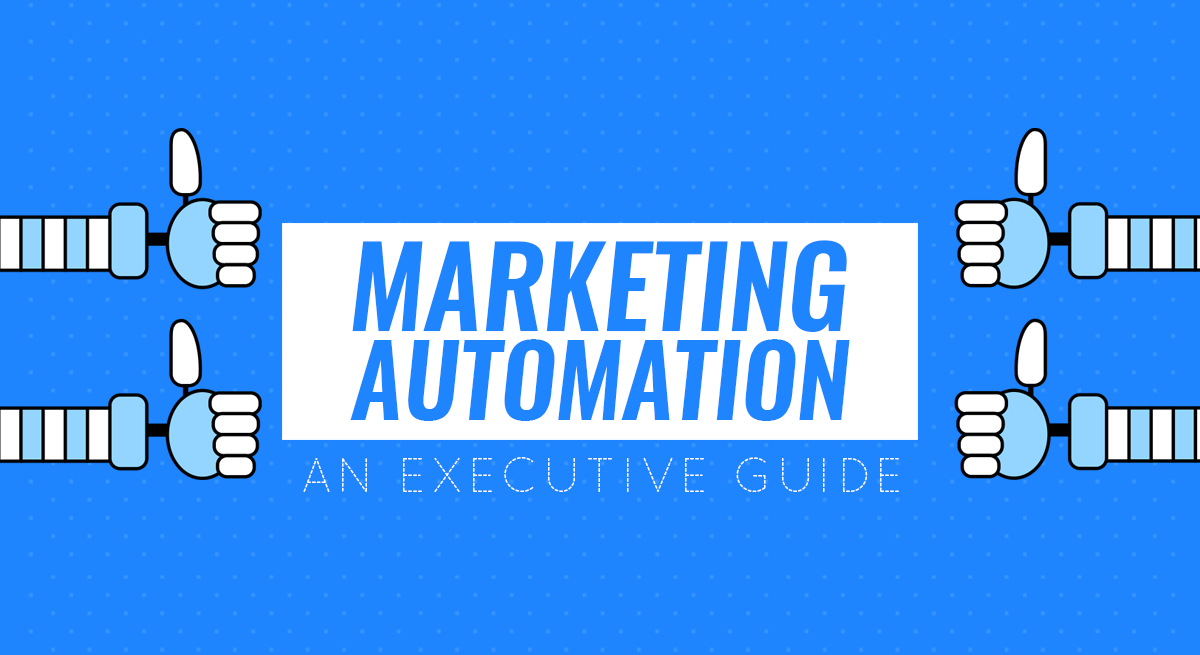 6 Compelling Reasons to Use Marketing Automation Tools