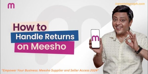 "Empower Your Business: Meesho Supplier and Seller Access 2024"