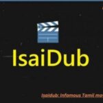 Isaidub: Infamous Tamil movie download website